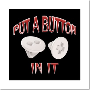 Put a Button In It - Trocar Button Red Posters and Art